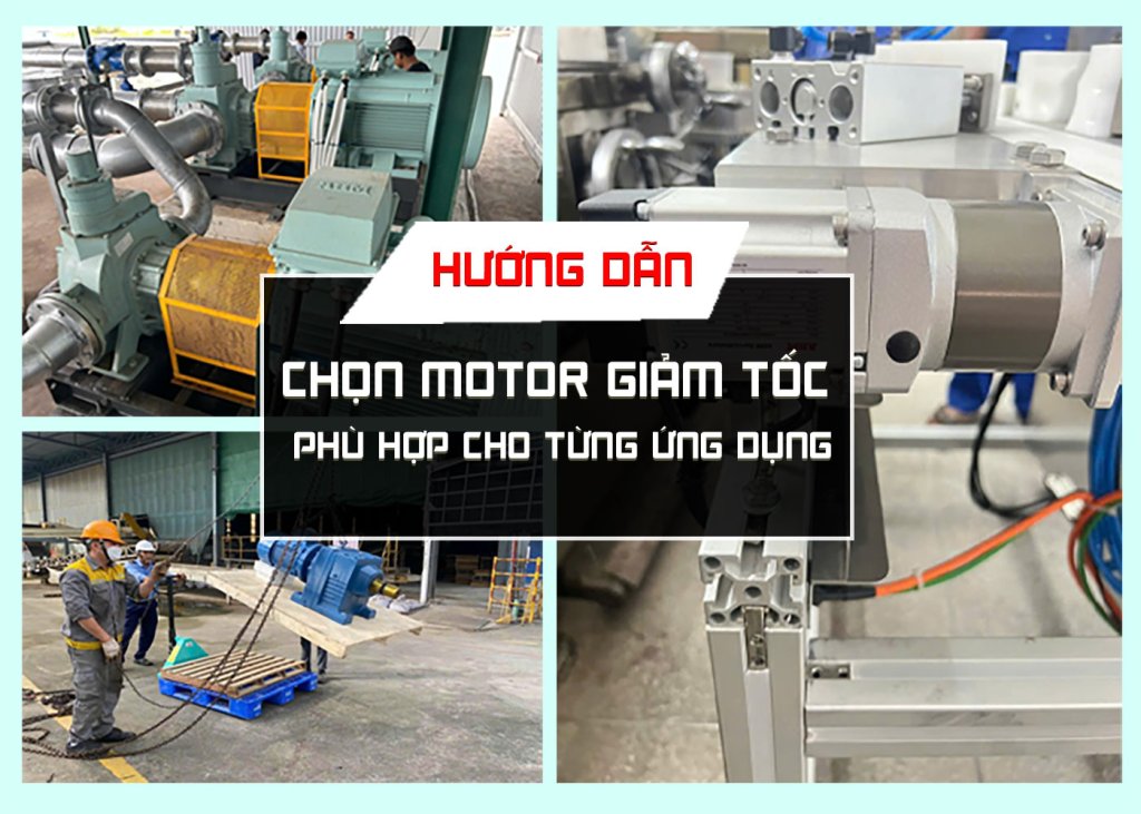 cach-chon-motor-giam-toc-phu-hop