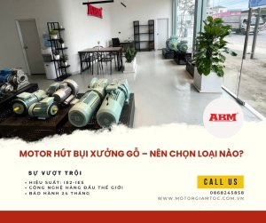 Motor hút bụi xưởng gỗ